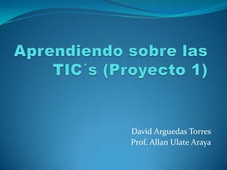 David Arguedas Torres
Prof. Allan Ulate Araya

 
