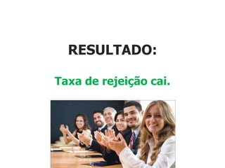 RESULTADO:

Taxa de rejeição cai.
 