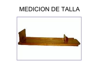 MEDICION DE TALLA 