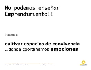 Aprendizaje Creativo. Ciee4 Mexicojulio 08