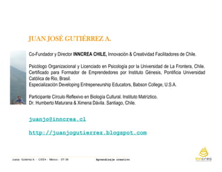 Aprendizaje Creativo. Ciee4 Mexicojulio 08