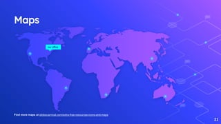Maps
our office
21
Find more maps at slidescarnival.com/extra-free-resources-icons-and-maps
 