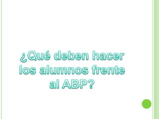 El aprendizaje se centra en el alumno y no en el profesor o sólo en los contenidos.