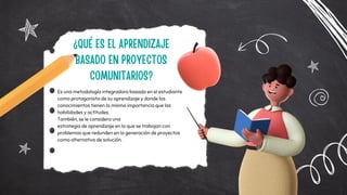 APRENDIZAJE BASADO EN PROYECTOS COMUNITARIOS _removed.pdf