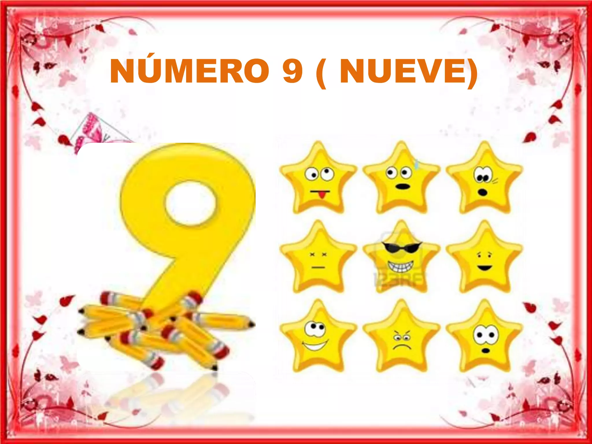 NÚMERO 9 ( NUEVE) 
 