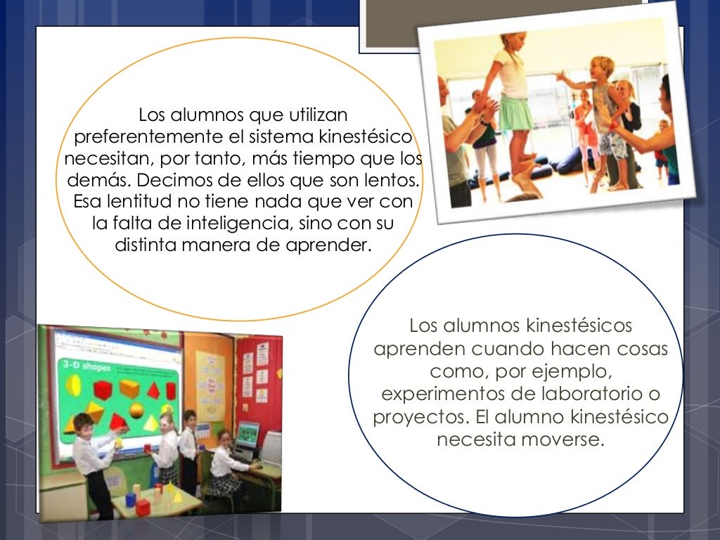 Aprendizaje kinestesico Aprendizaje kinestesico
