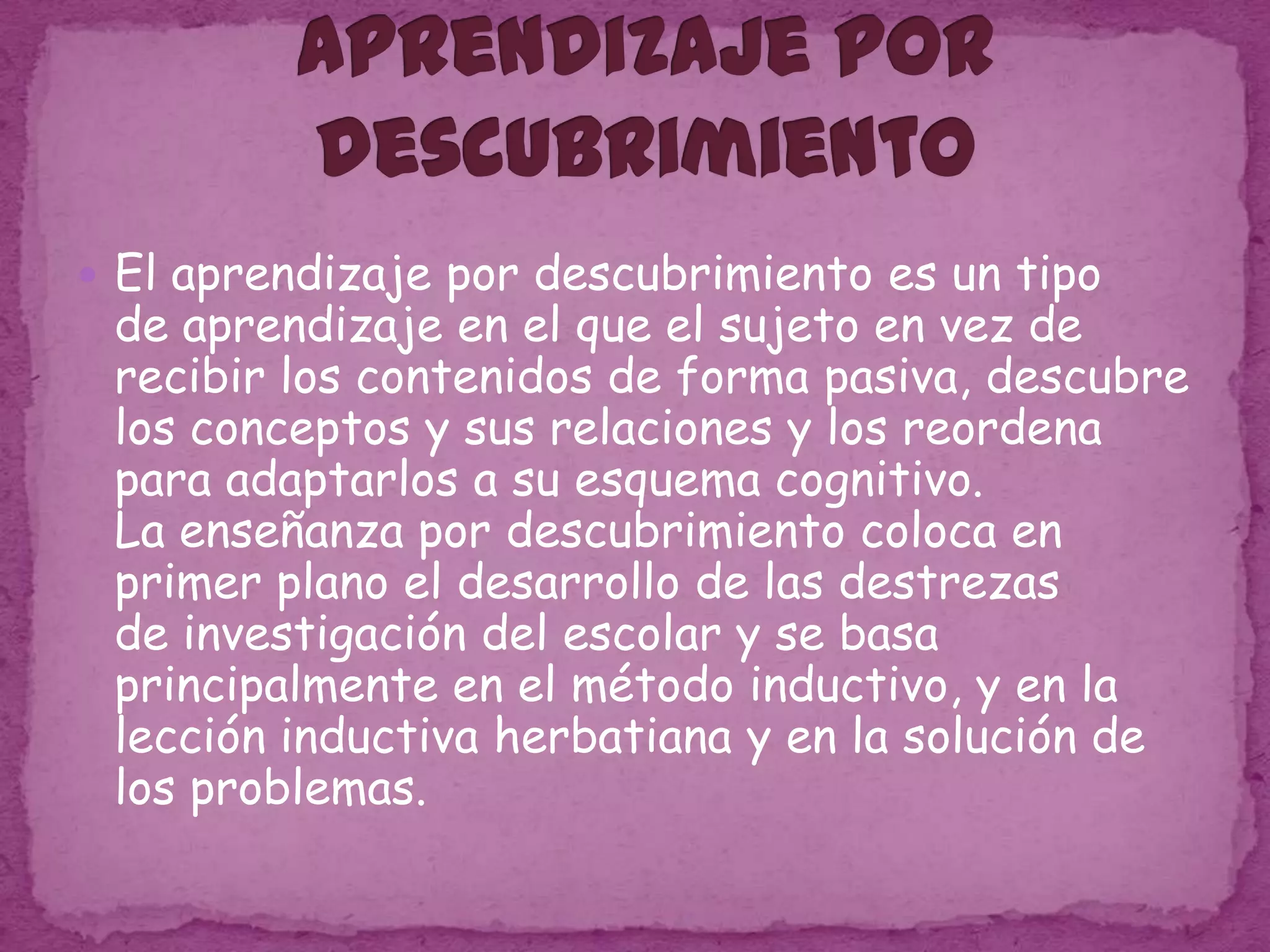 Aprendizaje por descubrimiento | PPT