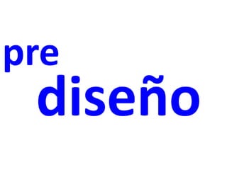 prediseño
