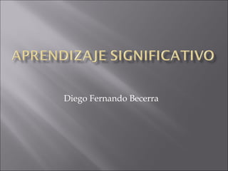 Diego Fernando Becerra 
