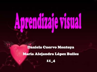 Daniela Cuervo Montoya
Maria Alejandra López Builes
           11_4
 