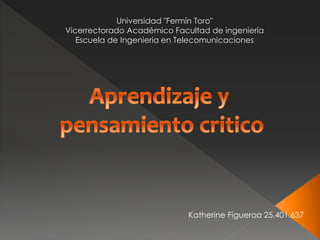 Universidad "Fermín Toro"
Vicerrectorado Académico Facultad de ingeniería
Escuela de Ingeniería en Telecomunicaciones
Katherine Figueroa 25.401.637
 