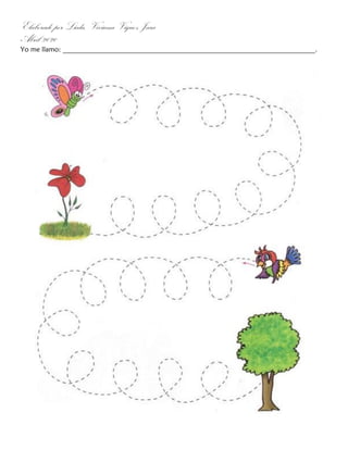 Elaborado por Licda. Viviana Víquez Jara
Abril 2020
Yo me llamo: __________________________________________________________________________.
 