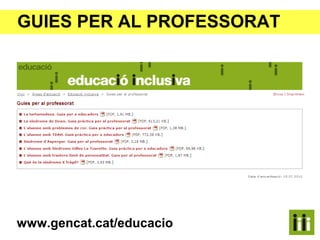GUIES PER AL PROFESSORAT
www.gencat.cat/educacio
 