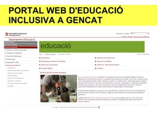 PORTAL WEB D'EDUCACIÓ
INCLUSIVA A GENCAT
 