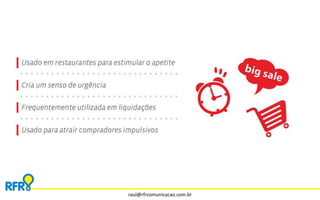 raul@rfrcomunicacao.com.br 
 