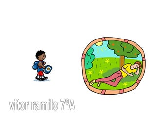 Andar,falar,escrever,perguntar.Andar,correr,conversar,sentar Assistir,coversar,jogar,lição,comer,dormir,acordar,assitir,jogar,comer,dormir   vitor ramilo 7ºA 