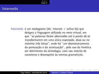 Internet e o Genero Textual