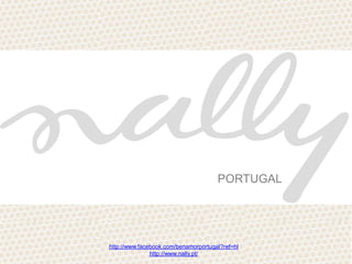 http://www.facebook.com/benamorportugal?ref=hl
http://www.nally.pt/
PORTUGAL
 