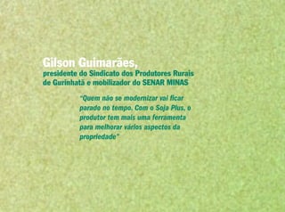 Sistema FAEMG: Programa Soja Plus