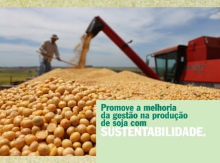Sistema FAEMG: Programa Soja Plus
