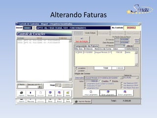 Alterando Faturas
