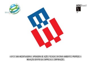 Apresentação By3 comunicação+design 2016