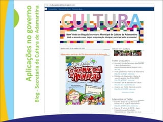 Aplicações no governo Blog - Secretaria de Cultura de Adamantina 