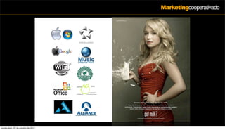 Marketingcooperativado




quinta-feira, 27 de outubro de 2011
 