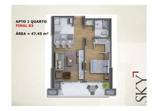 APTO 1 QUARTO
FINAL 03

ÁREA = 47,45 m²
 