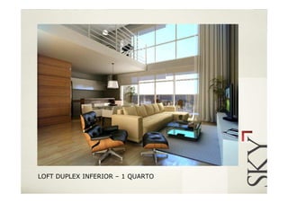 LOFT DUPLEX INFERIOR – 1 QUARTO
 