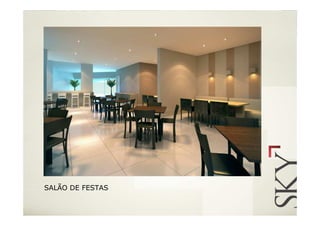 SALÃO DE FESTAS
 