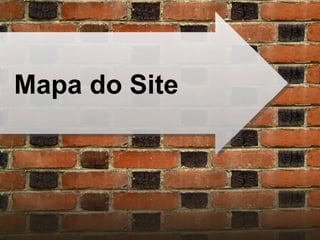 Mapa do Site 