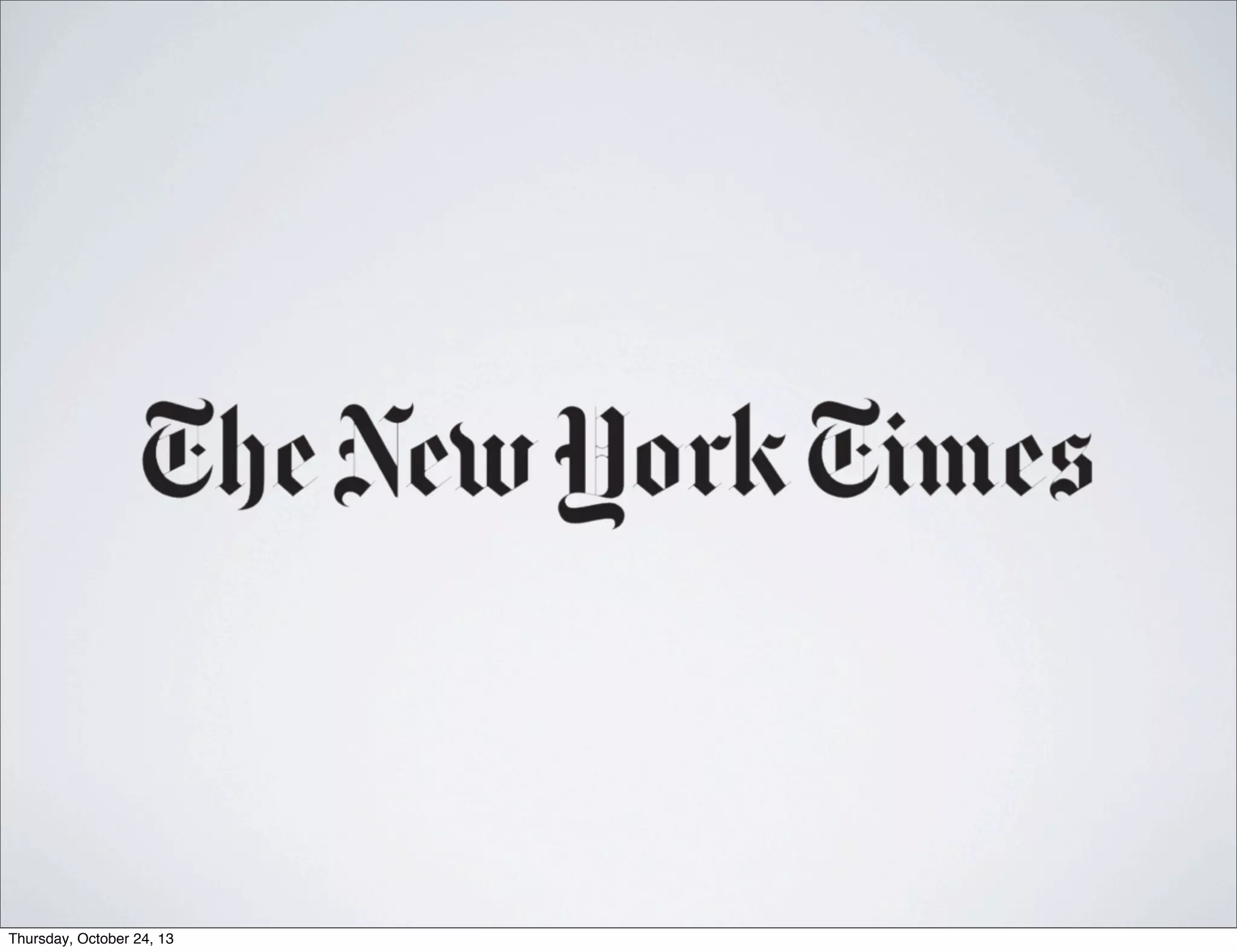 Thursday, October 24, 13

 