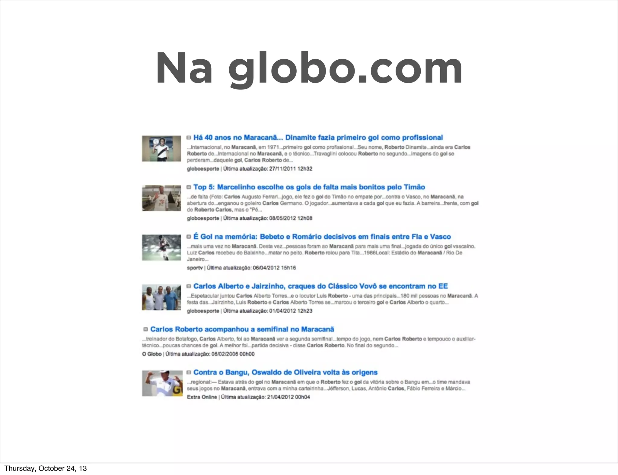 Na globo.com

Thursday, October 24, 13

 