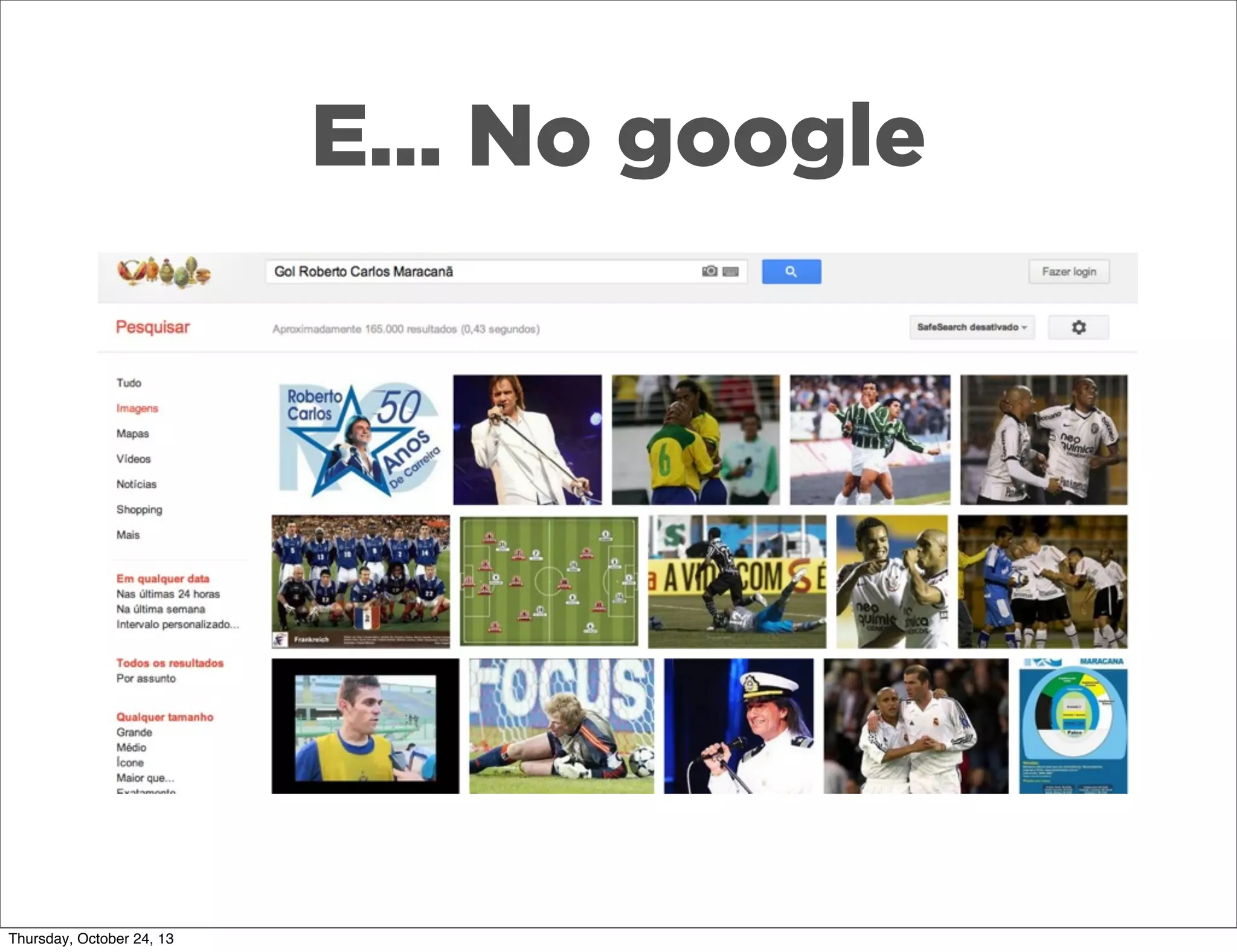 E... No google

Thursday, October 24, 13

 