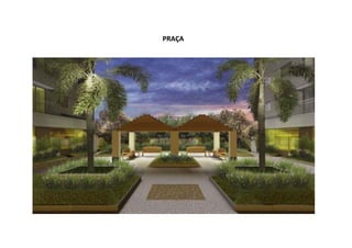 PRAÇA

 