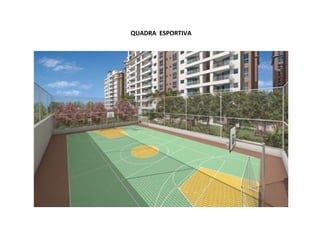 QUADRA ESPORTIVA

 