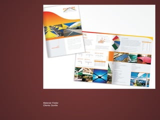 Material: Folder
Cliente: Sunlite
 