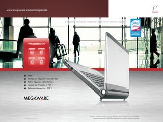 www.megaware.com.br/meganote
 