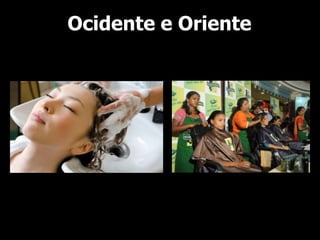 Ocidente e Oriente
 
