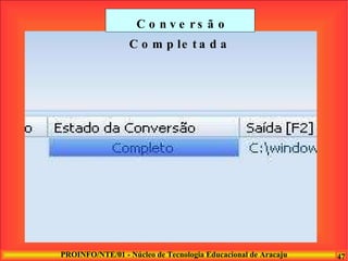 Conversão Completada 
