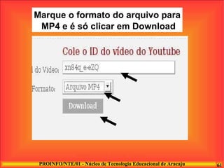 Marque o formato do arquivo para MP4 e é só clicar em Download 