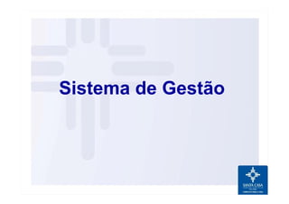 Sistema de Gestão
 