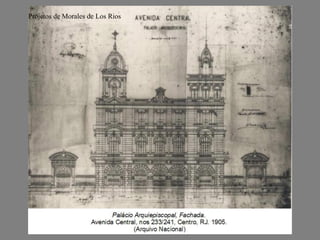 Projetos de Morales de Los Rios
 