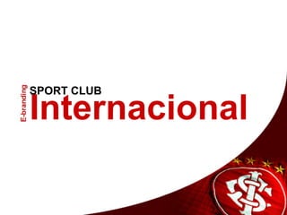 Internacional SPORT CLUB 