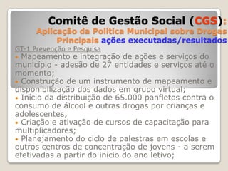 Grupo de Trabalho 2 - Redução de Danos e         				 Reinserção Social 