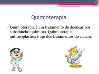 Geralmente, as fases iniciais do cancro não causam dor, por isso, em caso do aparecimento de algum sintoma, não se deve esperar pela dor. Deve-se de ir logo a um médico.9