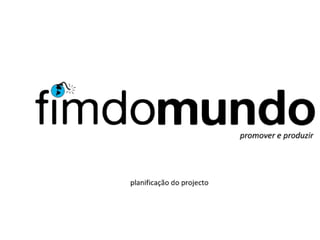 fimdomundo apresenta: