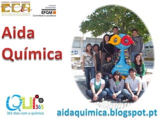 Aida Química aidaquimica.blogspot.pt 