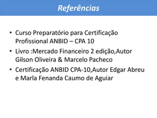 Outros Fundos Fundos Exclusivos São fundos iguais aos demais fundos comuns existentes no mercado.A única característica que os distingue, é o fato de possuírem um investidor,sendo ele qualificado.Dispensam o uso do prospecto.